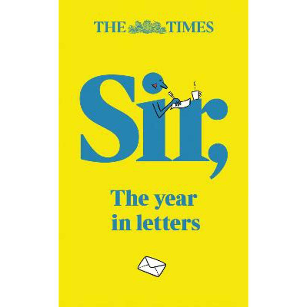 The Times Sir: The year in letters (2024) (Hardback) - Andrew Riley